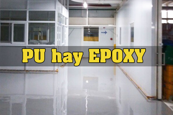 Sơn epoxy và sơn Polyurethane